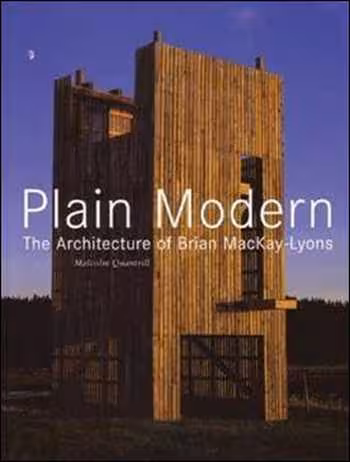 󾕇 دانلود کتاب Plain Modern The Architecture of Brian MacKay-Lyons - دانلود کتاب های دانشگاهی