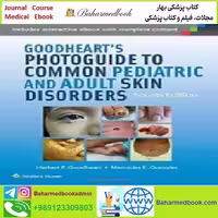 Goodheart's Photoguide to Common Pediatric and Adult Skin Dis