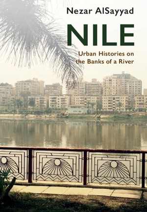 [PDF] دانلود کتاب Nile - Urban Histories On The Banks Of A River, 2019