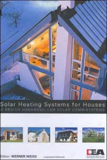 󾕇 دانلود کتاب Solar Heating Systems for Houses - A DESIGN HANDBOOK FOR SOLAR COMBISYSTEM - دانلود کتاب های دانشگاهی