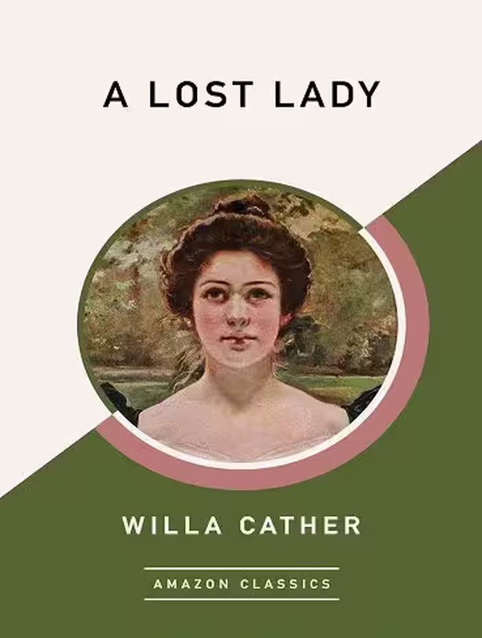 کتاب A Lost Lady (AmazonClassics Edition) (زبان اصلی)