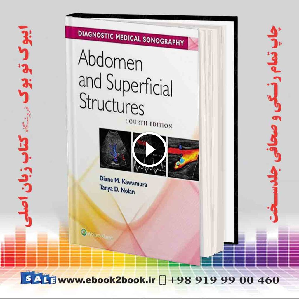 Abdomen and Superficial Structures 4th Edition