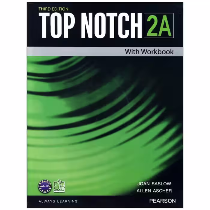 کتاب top notch 2a اثر JOAN SASLOW &amp; ALLEN ASCHER انتشارات زبان مهر 