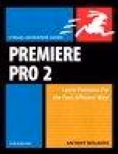 خرید و دانلود نسخه کامل کتاب Premiere Pro 2 for Windows: Visual QuickPro Guide