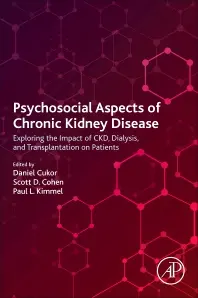 خرید و دانلود نسخه کامل کتاب Psychosocial Aspects of Chronic Kidney Disease Exploring the Impact of CKD, Dialysis, and Transplantation on Patients - Pdf