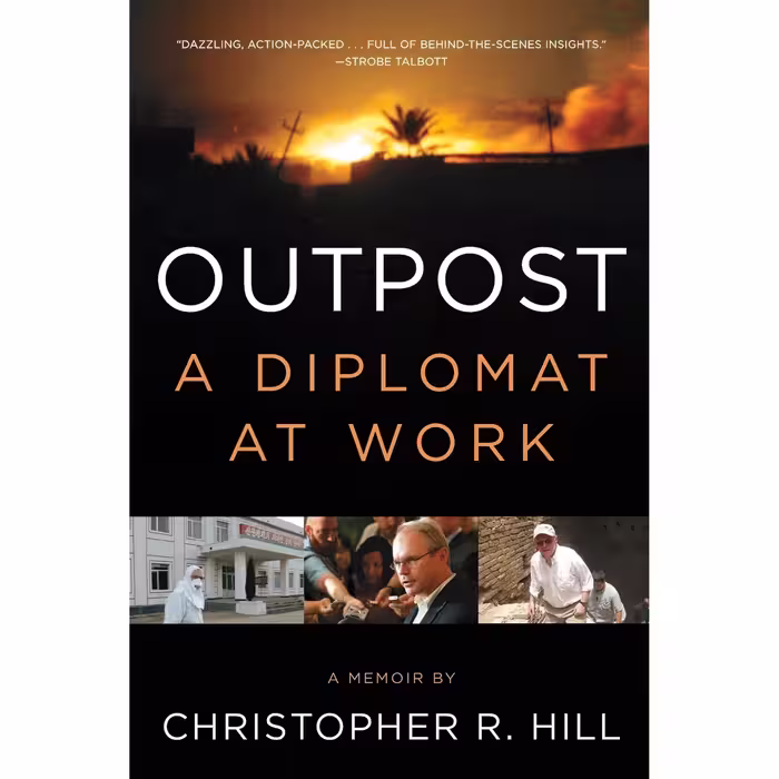 کتاب Outpost اثر Christopher R. Hill انتشارات تازه‌ها