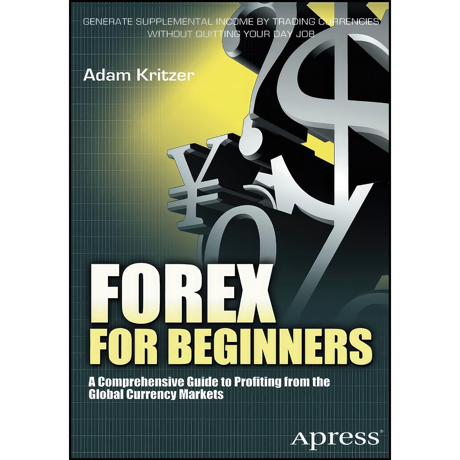 کتاب زبان اصلی Forex for Beginners اثر Adam Kritzer