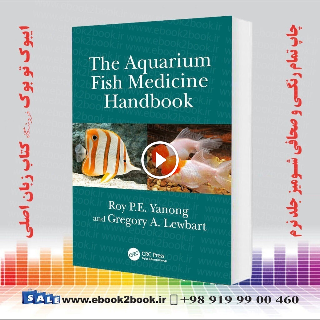The Aquarium Fish Medicine Handbook