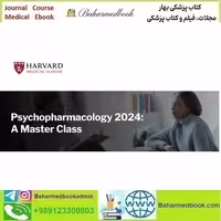 Harvard Psychopharmacology 2024 A Master Class vide