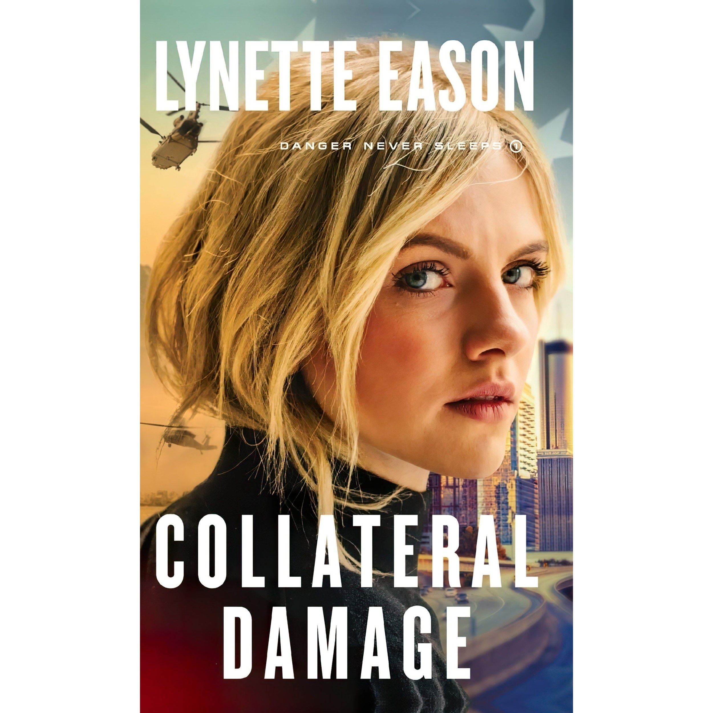 کتاب زبان اصلی Collateral Damage Danger Never Sleeps اثر Lynette Eason