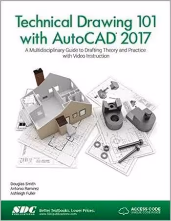 󾕇 دانلود کتاب Fuller A., Technical Drawing 101 with AutoCAD 2017, 2016 - دانلود کتاب های دانشگاهی