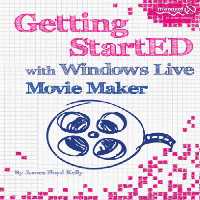 خرید و دانلود نسخه کامل کتاب Getting StartED with Windows Live Movie Maker