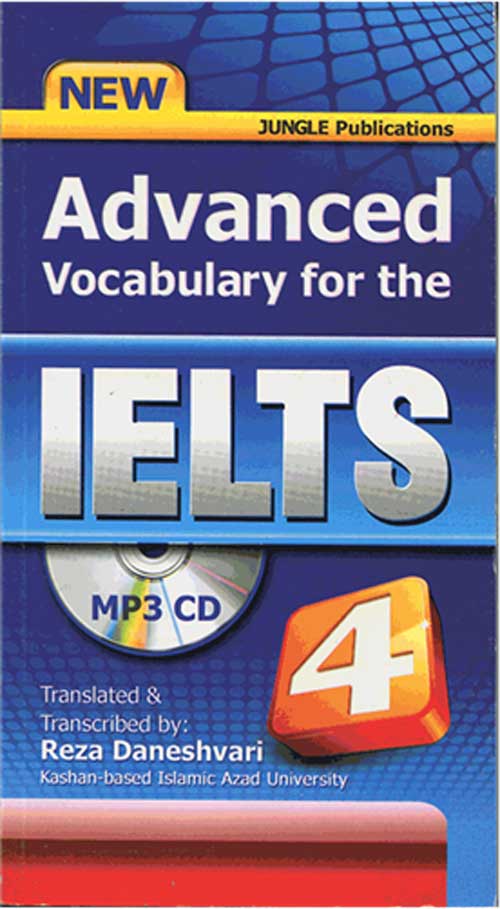 Advanced Vocabulary for the IELTS 4