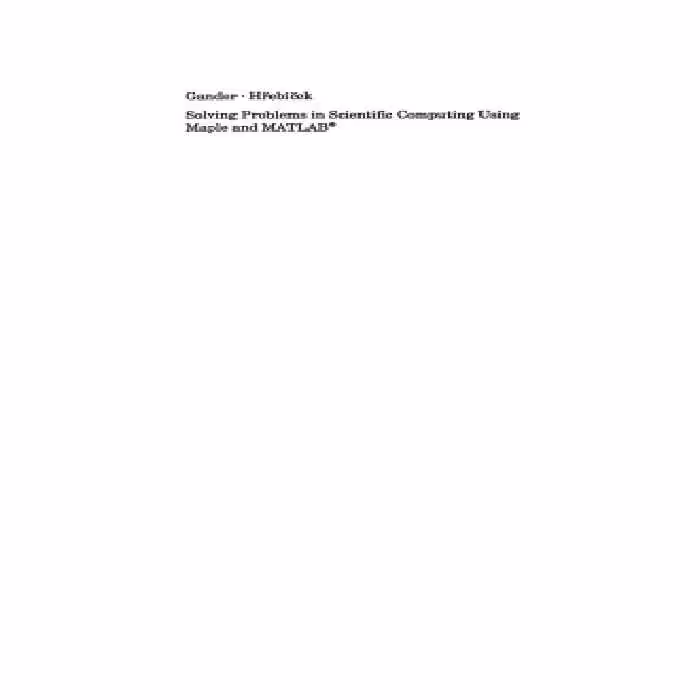 خرید و دانلود نسخه کامل کتاب Solving Problems in Scientific Computing Using Maple and MATLAB®