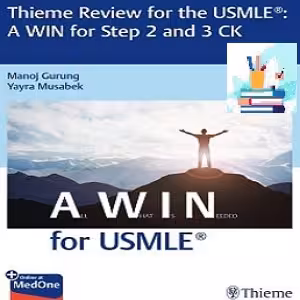 Thieme Review for the USMLE A WIN for Step 2 and 3 CK TRUE PDF VIDEOS price 10€ - کتاب پزشکی بهار