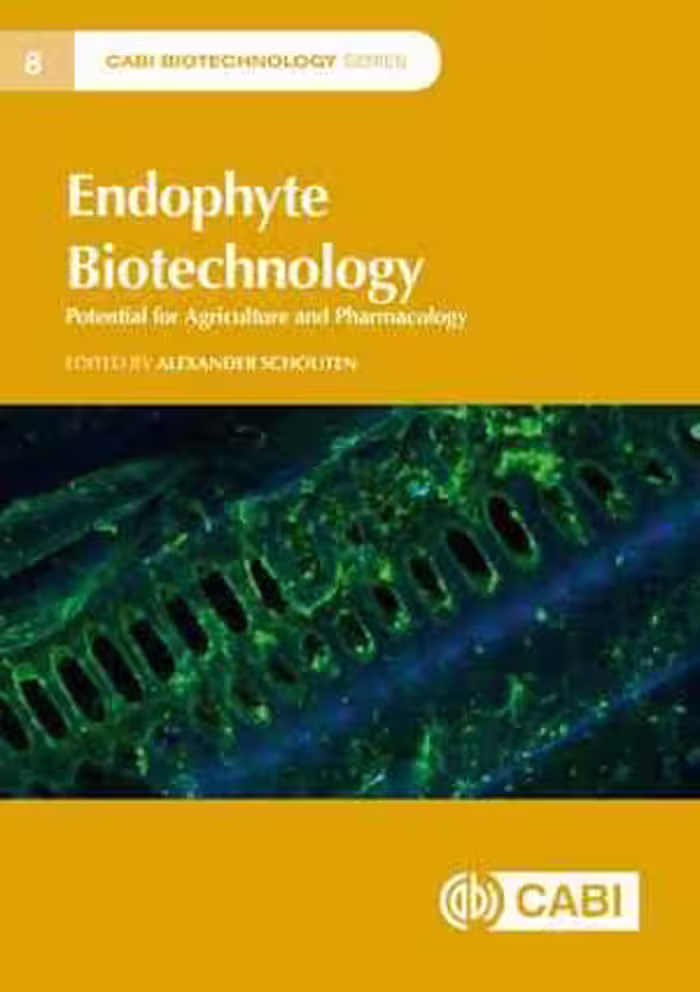 [PDF] دانلود کتاب Endophyte Biotechnology - Potential For Agriculture And Pharmacology, 2019