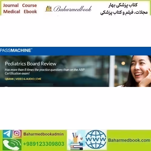 The Pass Machine General Pediatrics Board Review v 7.1 2022 vid