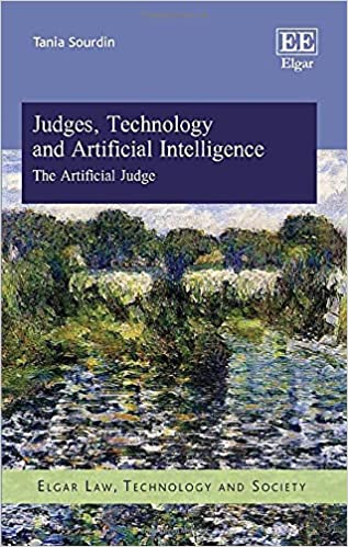 خرید و دانلود نسخه کامل کتاب Judges, Technology and Artificial Intelligence: The Artificial Judge [2021] - PDF