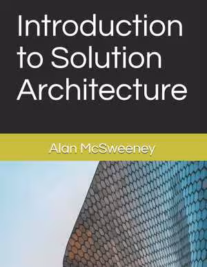 [PDF] دانلود کتاب Introduction To Solution Architecture, 2019