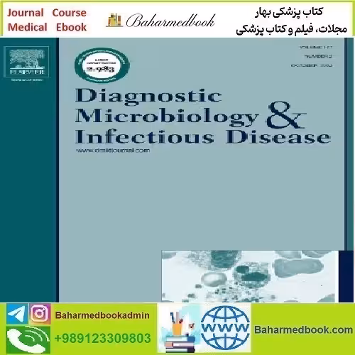 Diagnostic Microbiology and Infectious Disease Volume 105 Issu