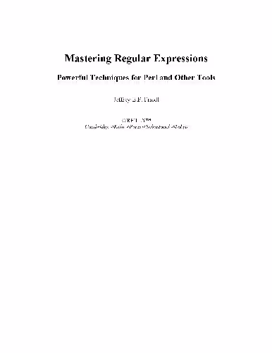 خرید و دانلود نسخه کامل کتاب Mastering Regular Expressions - Powerful Techniques For Pearl And Other Tools