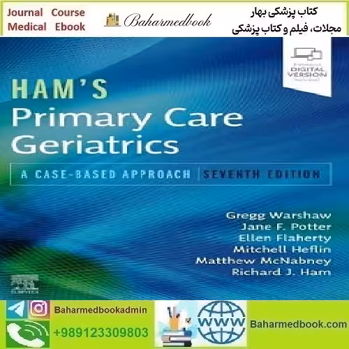 Ham's Primary Care Geriatrics Video 2022 TRUE PDF price 2€ - کتاب پزشکی بهار
