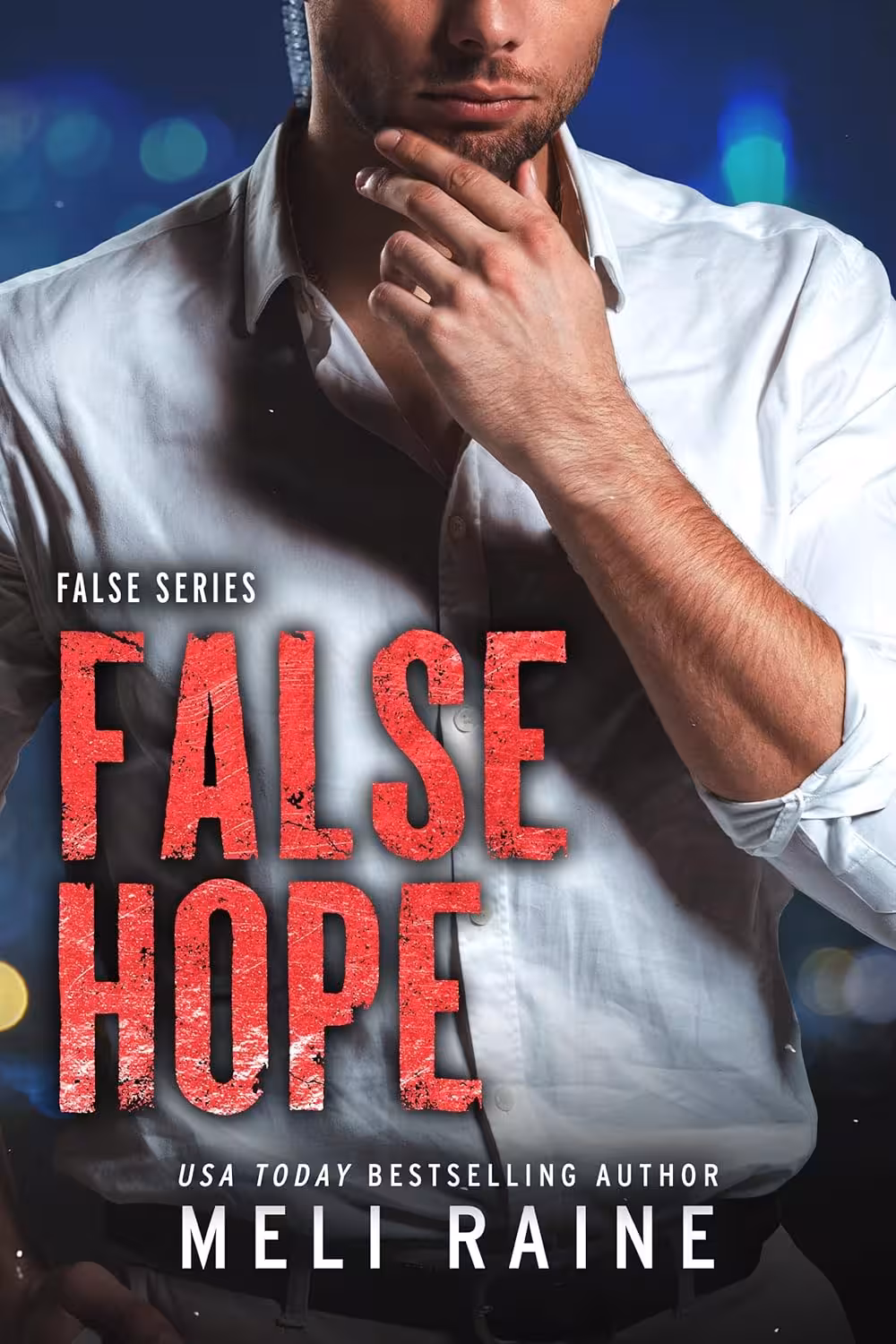 False Hope (False Book 2)
