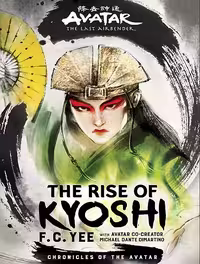 کتاب The Rise of Kyoshi: Avatar, The Last Airbender (Chronicles of the Avatar Book 1) (زبان اصلی)