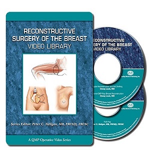 Reconstructive Surgery of the Breast VIDEO Library