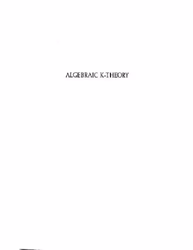 خرید و دانلود نسخه کامل کتاب Algebraic K-theory