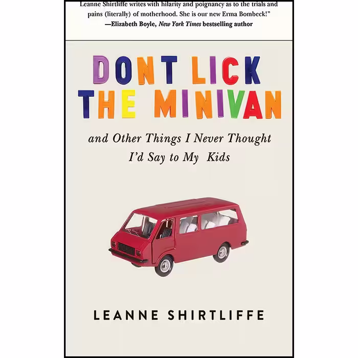 کتاب زبان اصلی Dont Lick the Minivan اثر Leanne Shirtliffe