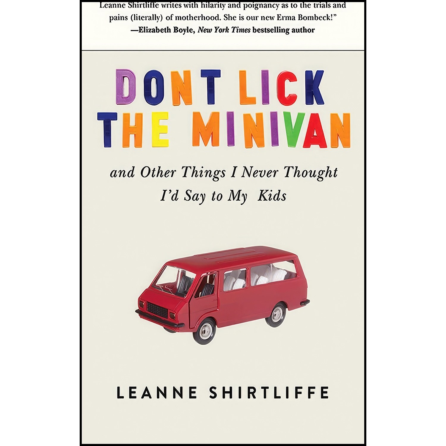 کتاب زبان اصلی Dont Lick the Minivan اثر Leanne Shirtliffe
