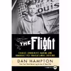 کتاب The Flight اثر Dan Hampton انتشارات HarperLuxe
