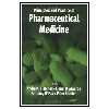 کتاب Practice and Principles of Pharmaceutical Medicine اثر جمعی از نویسندگان انتشارات مؤلفین طلایی