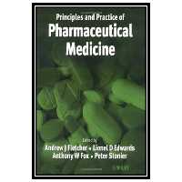 کتاب Practice and Principles of Pharmaceutical Medicine اثر جمعی از نویسندگان انتشارات مؤلفین طلایی