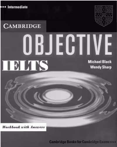 خرید و دانلود نسخه کامل کتاب Objective IELTS Intermediate Workbook with Answers - PDF