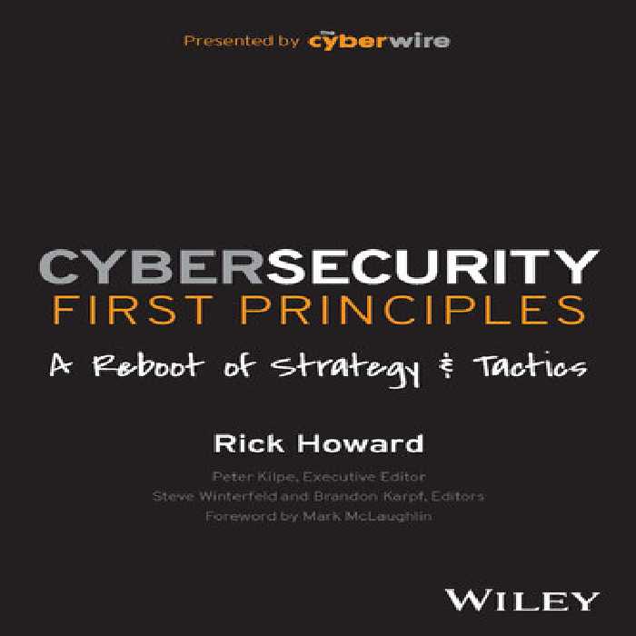 خرید و دانلود نسخه کامل کتاب Cybersecurity First Principles: A Reboot of Strategy and Tactics