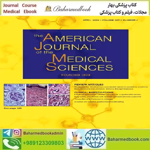 The American Journal of the Medical Sciences Volume 367 Issue
