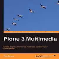خرید و دانلود نسخه کامل کتاب Plone 3. 3 Multimedia (Python)