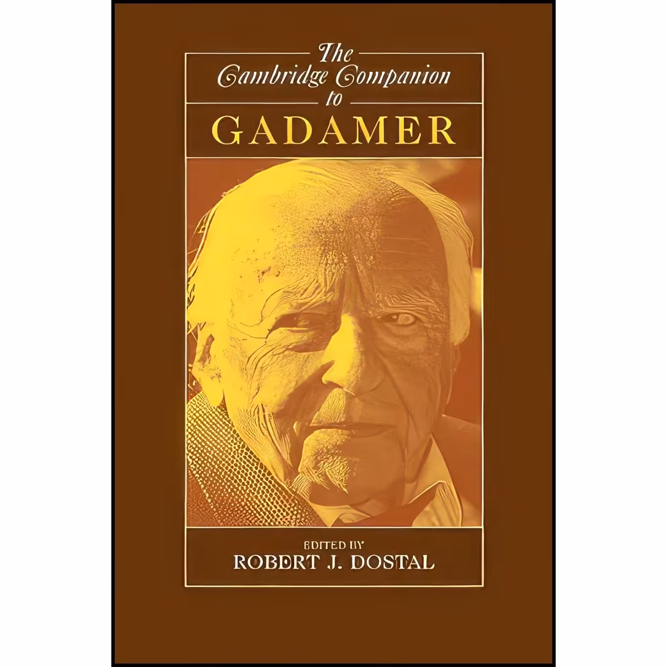 کتاب زبان اصلی The Cambridge Companion to Gadamer اثر Robert J Dostal