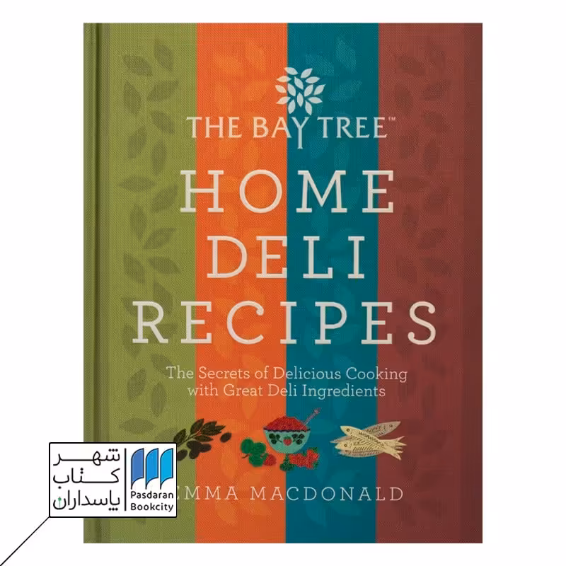 Bay Tree Home Deli Cookbook کتاب آشپزی
