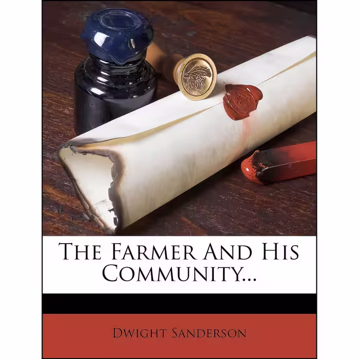 کتاب زبان اصلی The Farmer And His Community اثر Dwight Sanderson