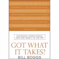 کتاب زبان اصلی Got What It Takes اثر Bill Boggs انتشارات William Morrow