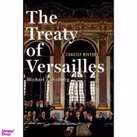 کتاب The Treaty of Versailles اثر Michael S. Neiberg انتشارات Oxford University Press