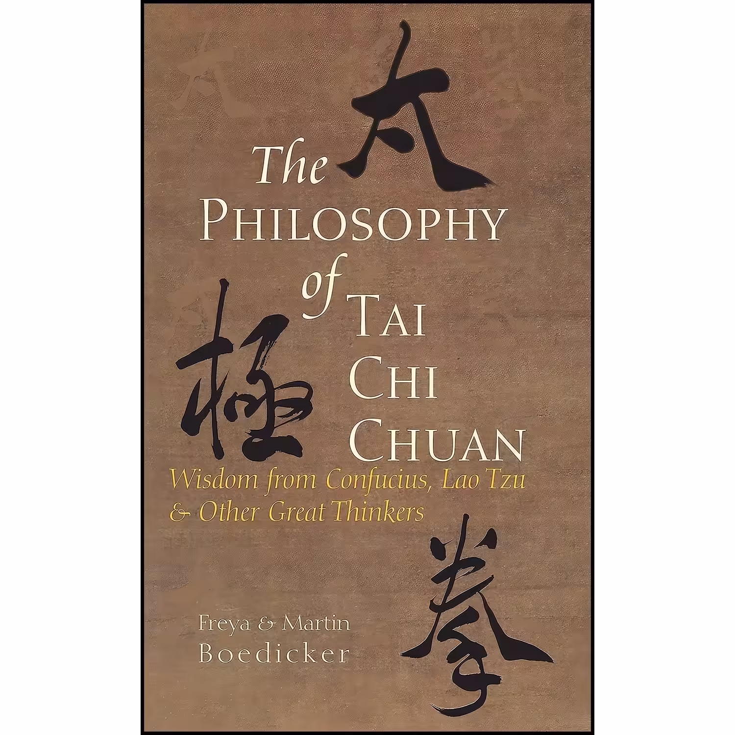 کتاب زبان اصلی The Philosophy of Tai Chi Chuan انتشارات Blue Snake Books