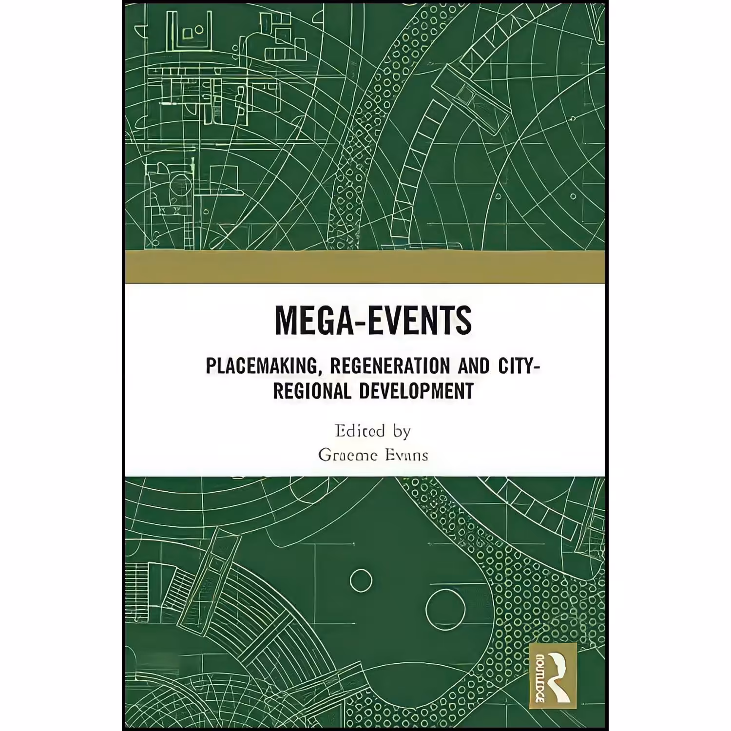 کتاب زبان اصلی MegaEvents اثر Graeme Evans