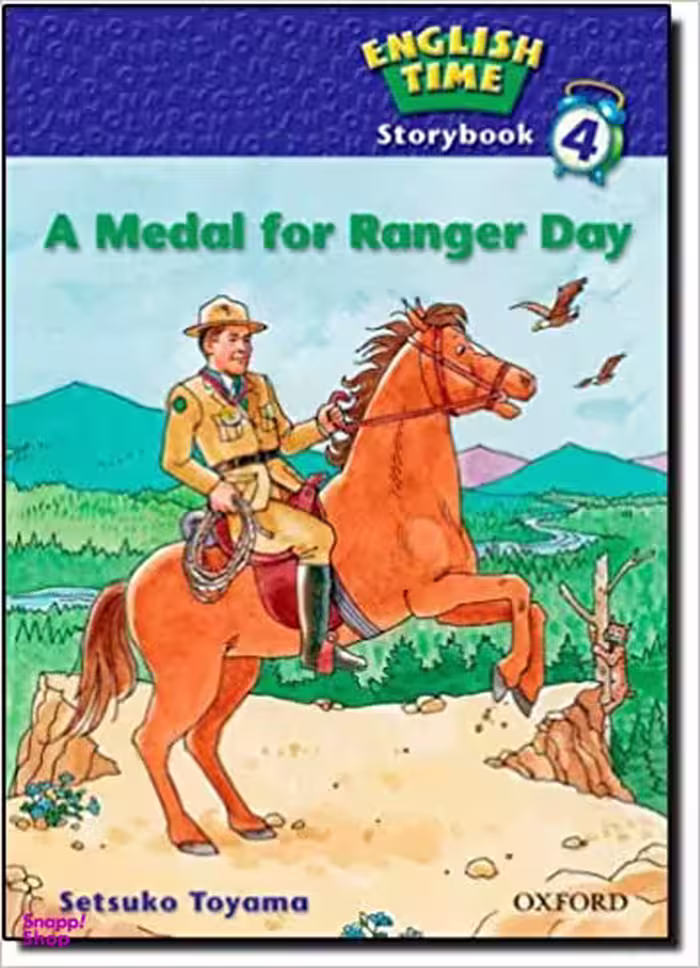 English Time Storybook 4 A Medal for Ranger Day