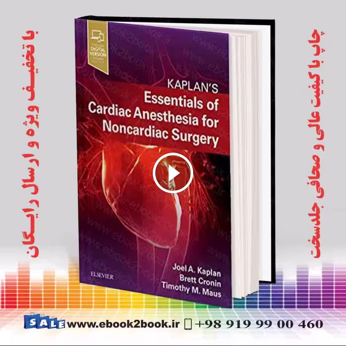 Kaplan’s Essentials of Cardiac Anesthesia for Noncardiac Surgery