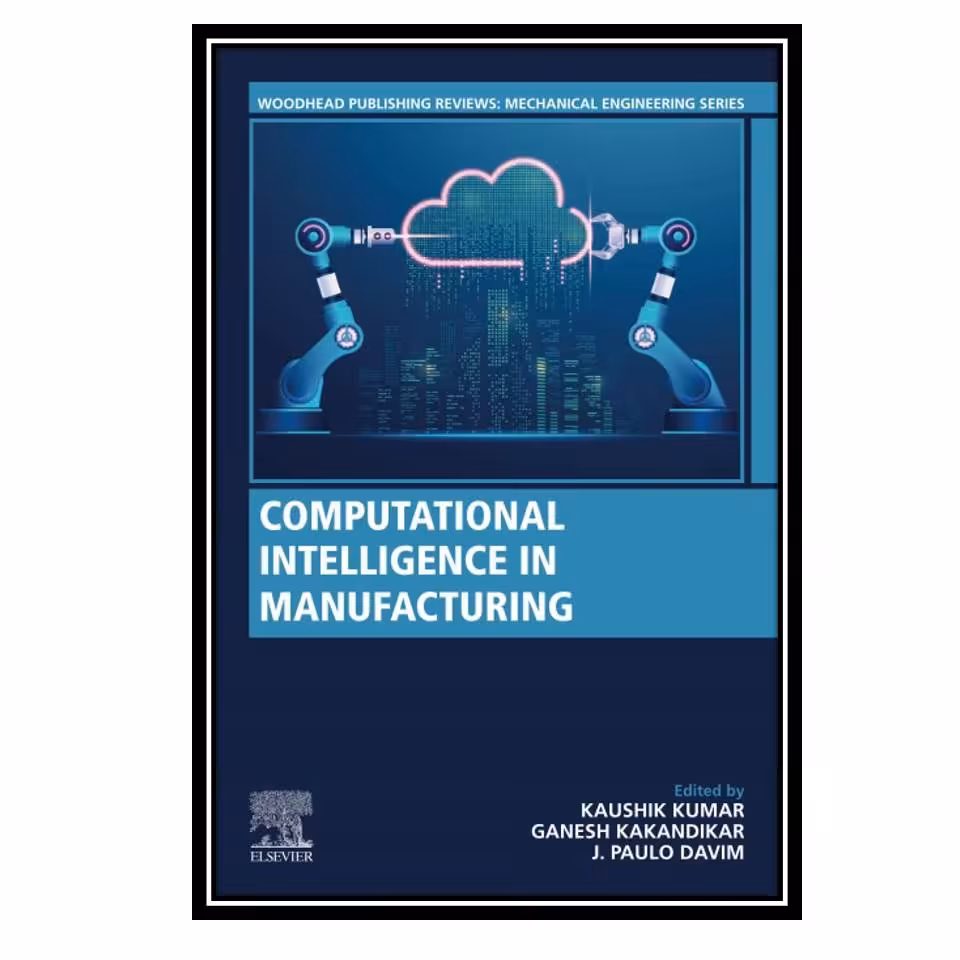 کتاب Computational Intelligence in Manufacturing