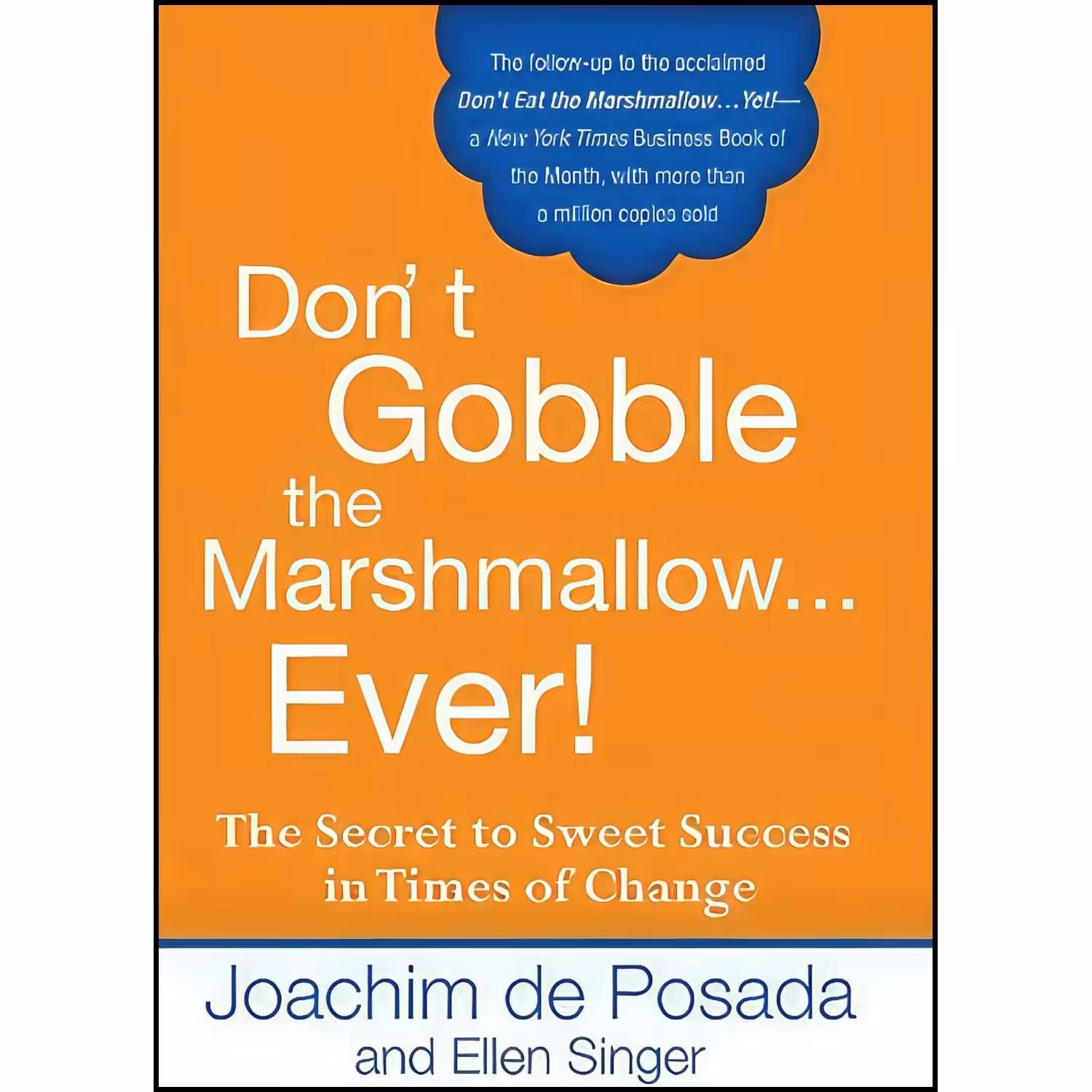 کتاب زبان اصلی Dont Gobble the MarshmallowEver